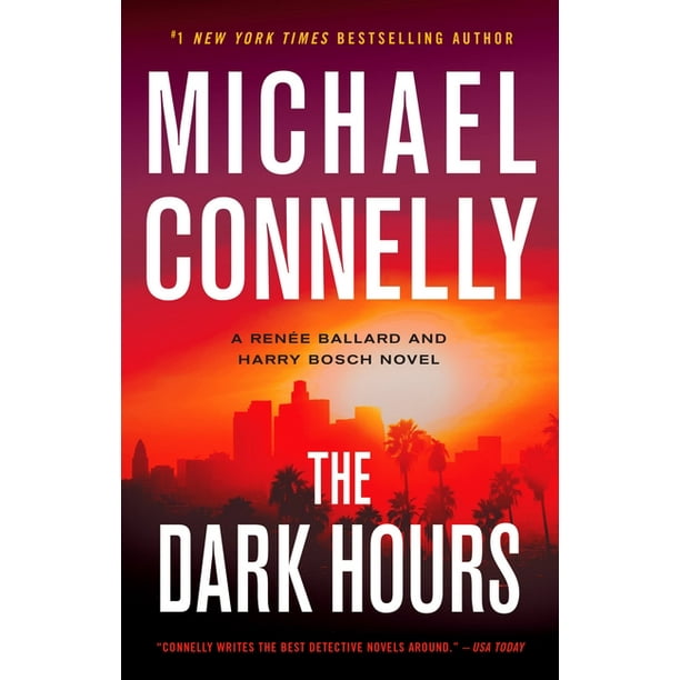 The Dark Hours Michael Connelly