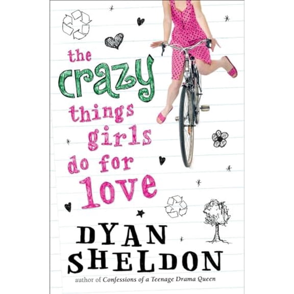 Pre-Owned The Crazy Things Girls Do for Love (Hardcover)