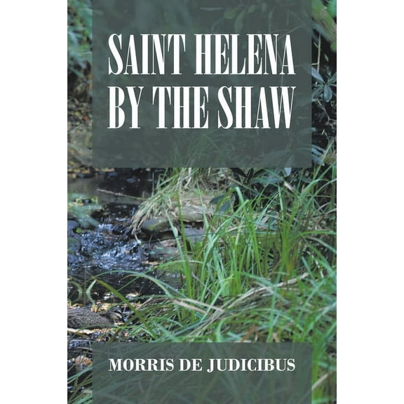 Saint Helena by the Shaw