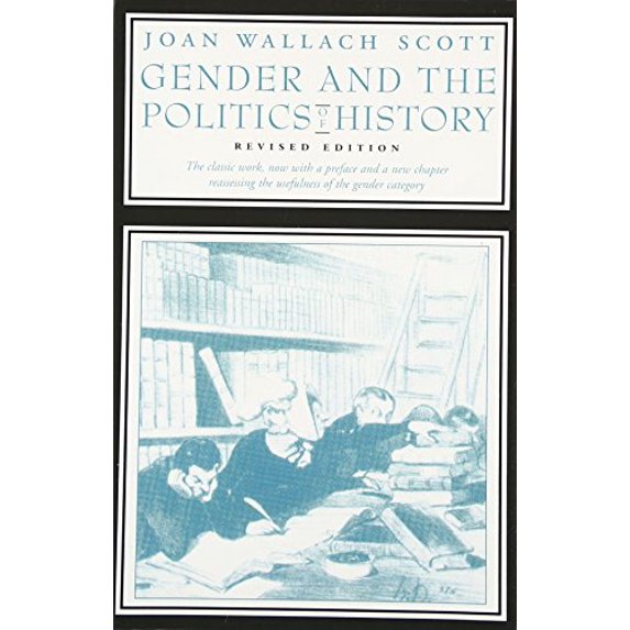 Pre-Owned Gender and the Politics of History (Paperback) 0231118570 9780231118576