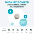 thumbnail image 3 of XYMOGEN DHEA Micronized - 25 mg Dehydroepiandrosterone - Androgen and Estrogen Support - gluten-free, Soy Free & Dairy Free - 60 Tablets, 3 of 7
