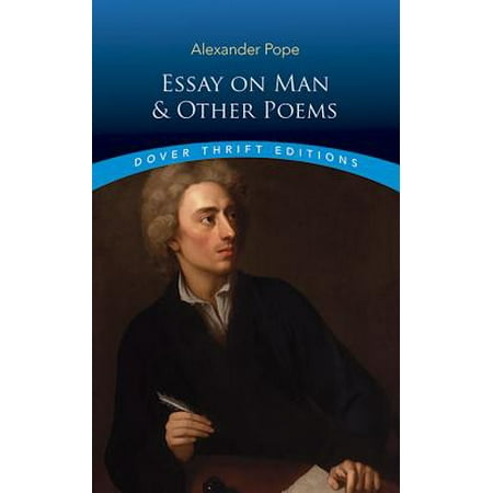 Essay on Man and Other Poems (Alexander Pope Best Poems)