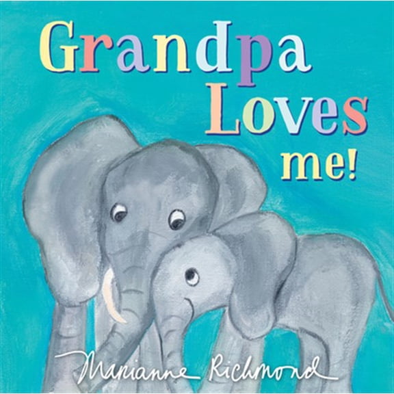 Pre-Owned Grandpa Loves Me! (Board book) 172820593X 9781728205939