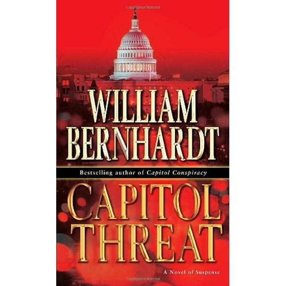 Pre-Owned Capitol Threat : A Novel of Suspense 9780345470188