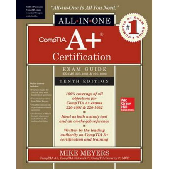 Pre-Owned Comptia A  Certification All-In-One Exam Guide, Tenth Edition (Exams 220-1001 & 220-1002) (Hardcover) 1260454037 9781260454031