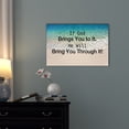 thumbnail image 2 of wall26 - Christian Quotes Series Canvas Wall Art - If God Brings You to It, He Will Bring You Through It - Gallery Wrap Modern Home Art | Ready to Hang - 16x24 inches, 2 of 3