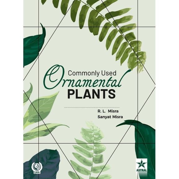 Commonly Used Ornamental Plants, (Hardcover)