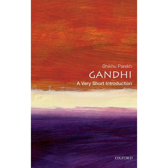 Very Short Introductions Gandhi: A Very Short Introduction, Book 37, (Paperback)