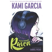 KAMI GARCIA; GABRIEL PICOLO Teen Titans: Raven (Paperback)