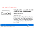 thumbnail image 2 of Timing Chain Kit - Compatible with 2003 - 2004 Land Rover Range Rover M62, 2 of 2