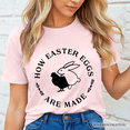 thumbnail image 6 of Bold Funny Easter Bunny Sarcastic T-Shirt, How Easter Eggs Are Made Tee, 6 of 8