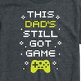 thumbnail image 3 of Instant Message - Got Game Dad Short Sleeve Graphic T-Shirt, 3 of 6