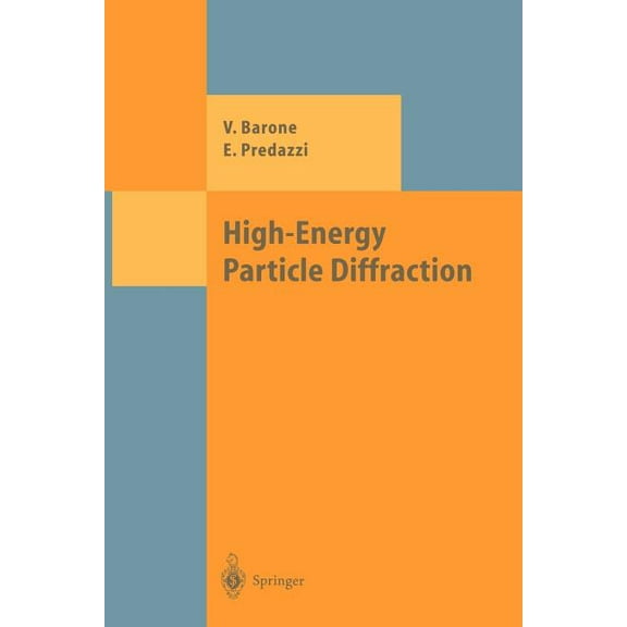 Theoretical and Mathematical Physics High-Energy Particle Diffraction, (Paperback)