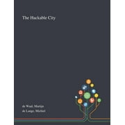 The Hackable City (Paperback)