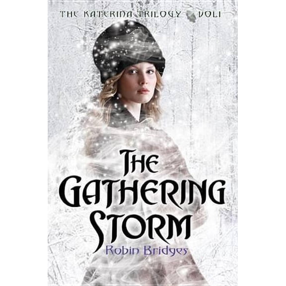Pre-Owned The Katerina Trilogy, Vol. I: The Gathering Storm