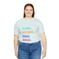 thumbnail image 6 of Mom shirt, Mama Mommy Mom Bruh, Mama shirt, funny mom shirt, women's tshirt, 6 of 6
