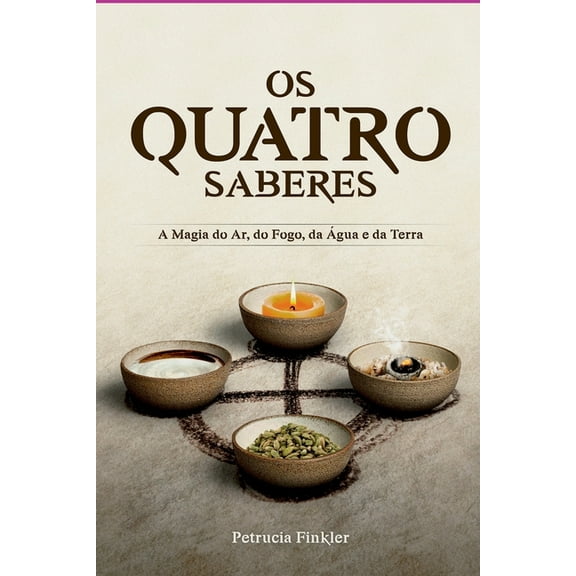 Os Quatro Saberes, (Paperback)