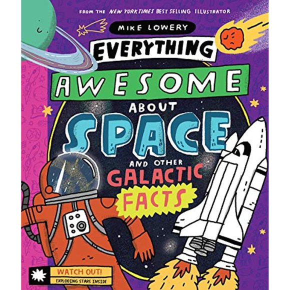 Everything Awesome About Space and Other Galactic Facts!