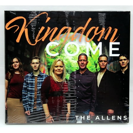 The Allens Kingdom Come NEW CD Christian Southern Gospel Music