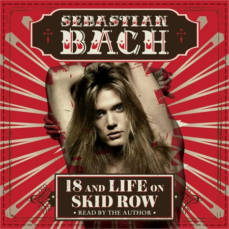 18 and Life on Skid Row - Audiobook