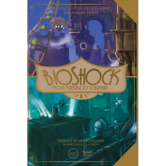 Bioshock: From Rapture to Columbia (Hardcover)