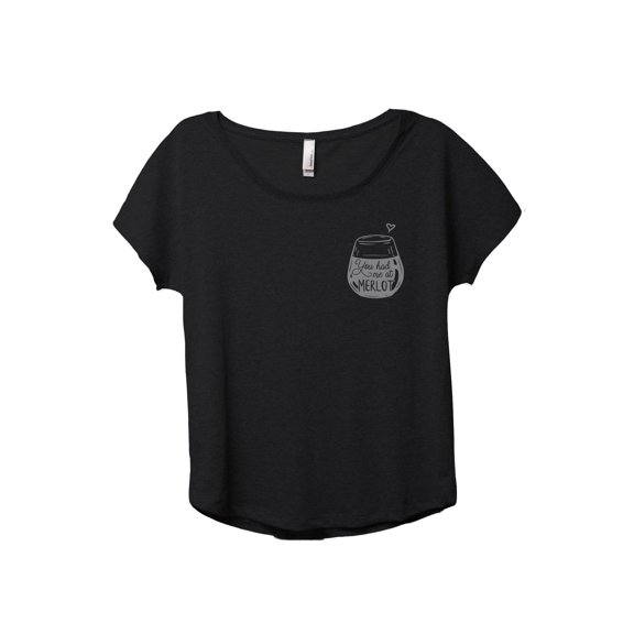 You Had Me At Merlot Women's Fashion Slouchy Dolman T-Shirt Tee Heather Black Small