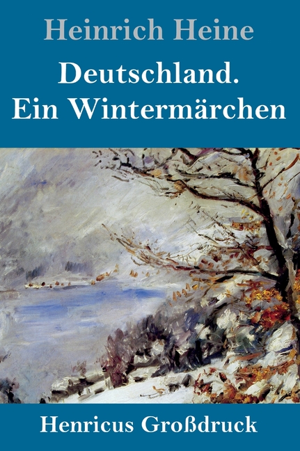 Deutschland. Ein Wintermärchen (Großdruck) (Hardcover) - Walmart.com - Walmart.com