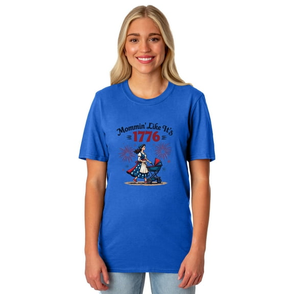 Fourth Of July American Inspired T-Shirt Women's Mommin' Like It's 1776 Festive Patriotic Short-Sleeve Tee
