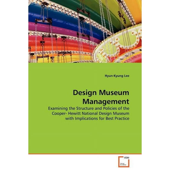 Design Museum Management (Paperback)