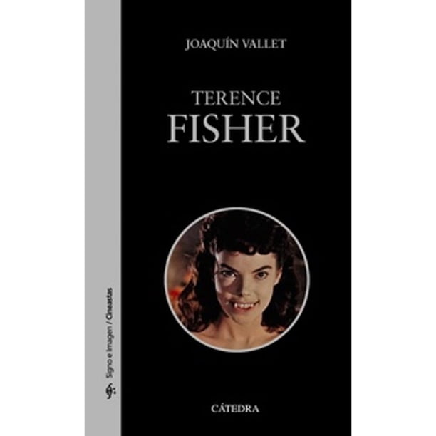 Libro Terence Fisher Tapa Blanda, Autor Joaquin Vallet Rodrigo, Editorial Catedra