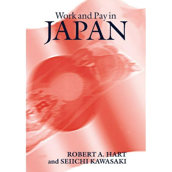 Work and Pay in Japan, (Paperback)