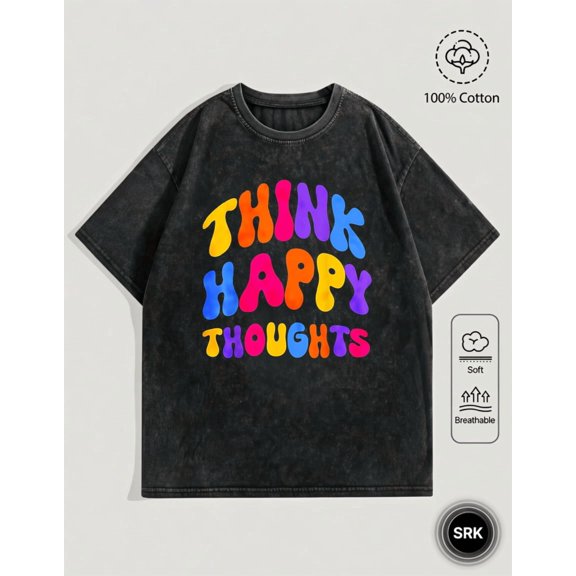 Washed Think Happy Thoughts Rainbow Bubble Letter Vintage Oversized Grunge Y2K Short Sleeve Crewneck Cotton Unisex Men's Women's Tee Shirt