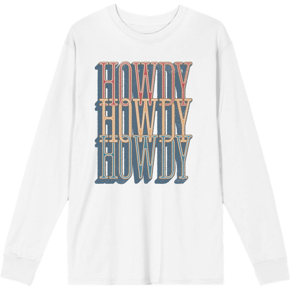 Western Howdy Repeat Text Crew Neck Long Sleeve Adult Tee
-Medium-White