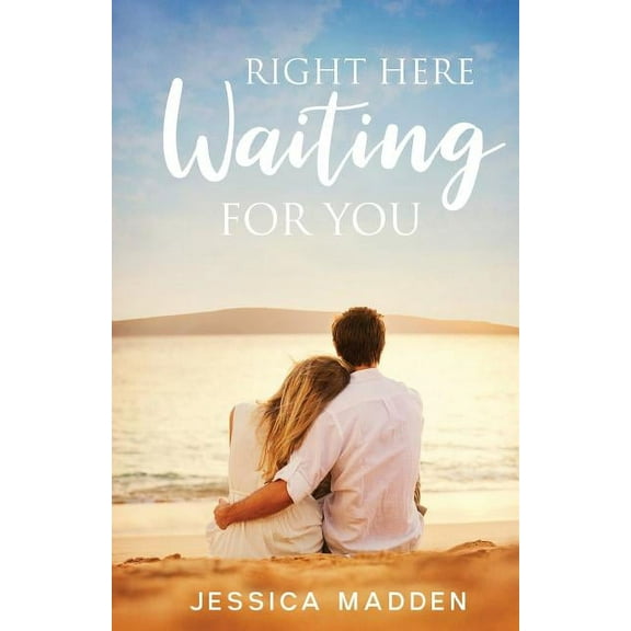 Right Here Waiting For You, (Paperback)