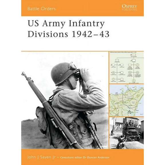 Battle Orders: US Army Infantry Divisions 1942–43 (Series #17) (Paperback)