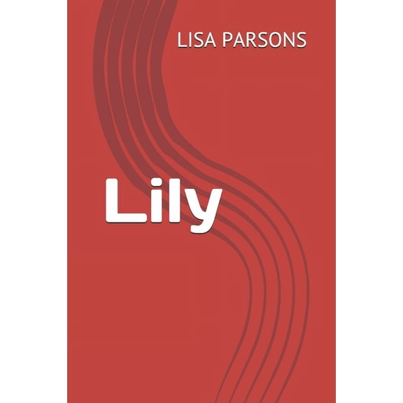Lily (Paperback)