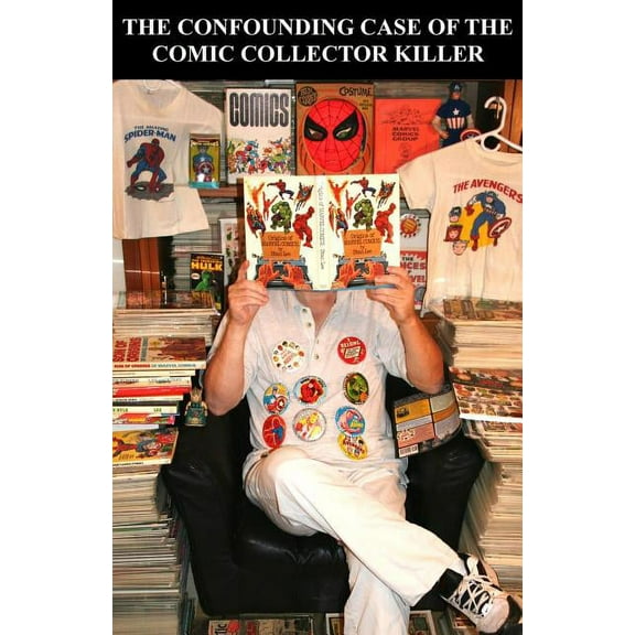 The Confounding Case of the Comic Collector Killer (Paperback)