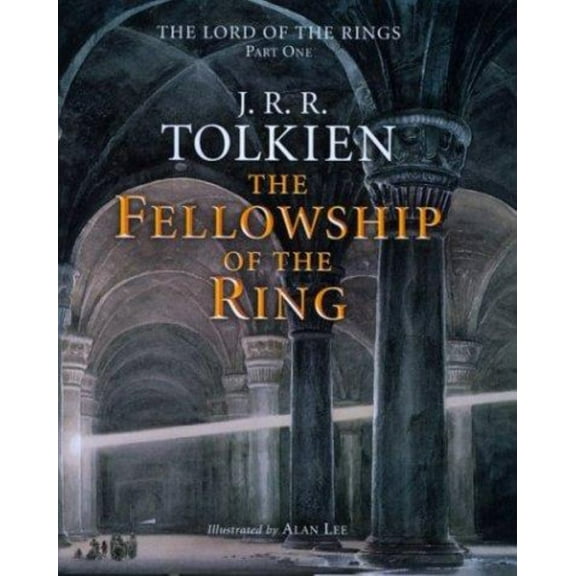 The Fellowship of the Ring: Being the First Part of the Lord of the Rings (Hardcover)