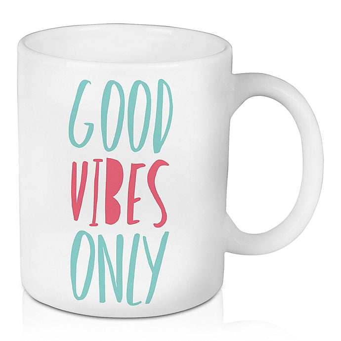 Good Vibes Coffee Mug 11oz