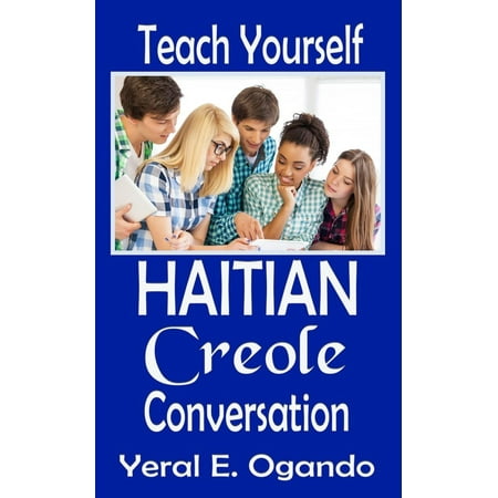 Teach Yourself Haitian Creole Conversation - eBook