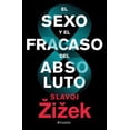thumbnail image 1 of EL SEXO Y EL FRACASO DEL ABSOLUTO PAIDOS MEXICO SLAVOJ ZIZEK, 1 of 2