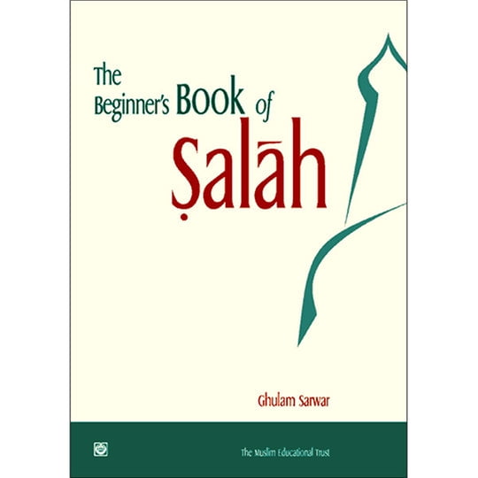 The Beginner's Book of Salah Paperback