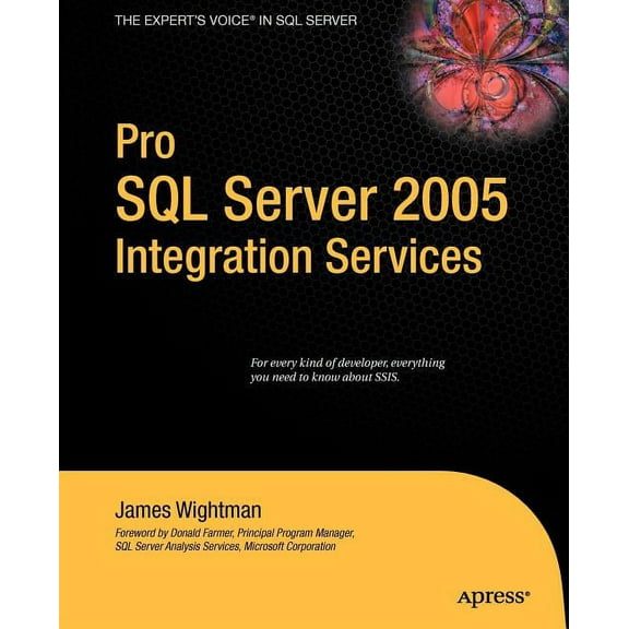 Pro SQL Server 2005: Intergration Services, (Paperback)