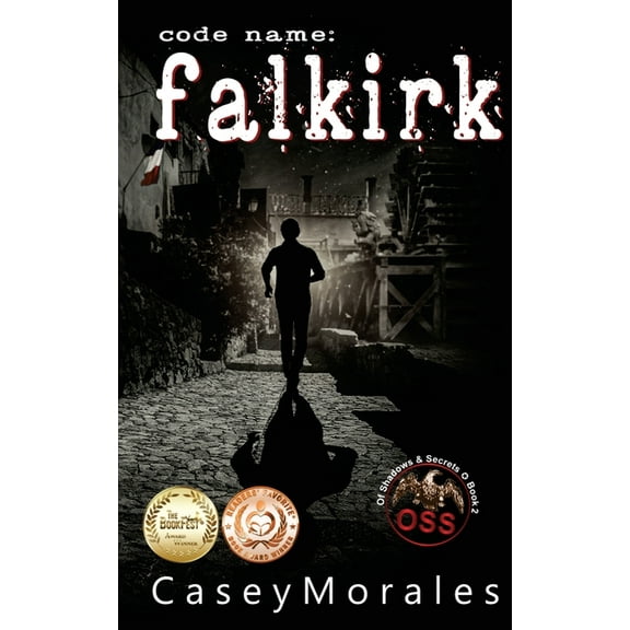 Of Shadows & Secrets Falkirk: A toe-curling mm romance wrapped in a spy thriller, Book 2, (Paperback)