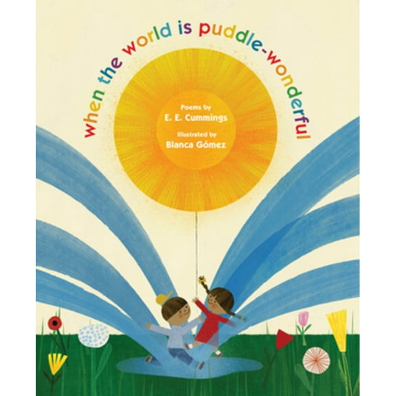 When the World Is Puddle-Wonderful, (Hardcover)