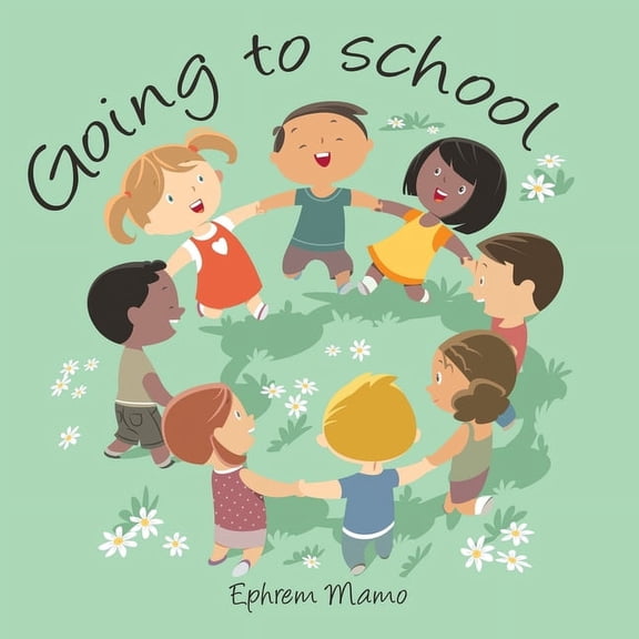 Going to School, (Paperback)