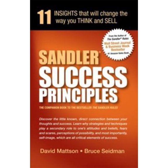 Pre-Owned Sandler Success Principles: 11 Insights That Will Change the Way You Think and Sell (Hardcover) 098225542X 9780982255421