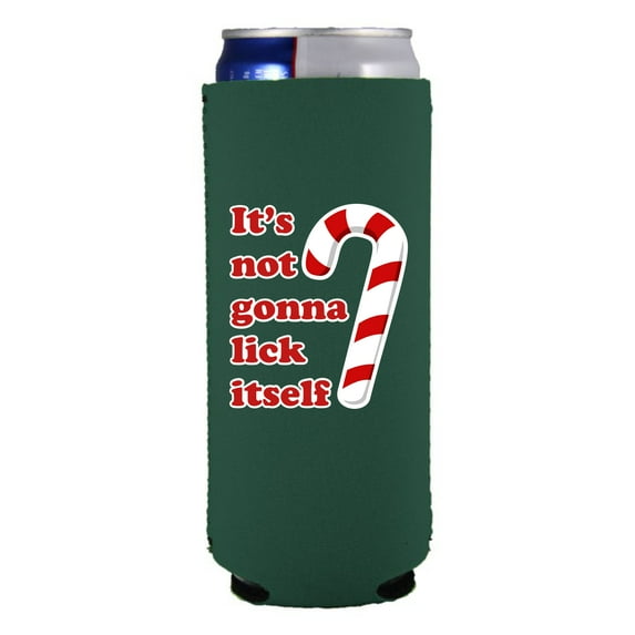 It's Not Gonna Lick Itself Candy Cane Slim Can Coolie (Dark Green)
