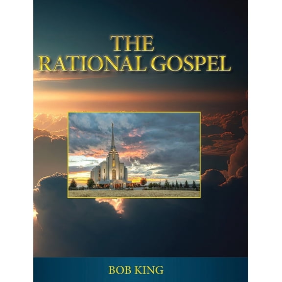 The Rational Gospel, (Hardcover)