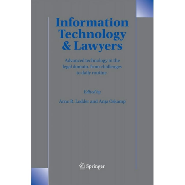 Technologies de l'Information et Avocats: Technologies de Pointe dans le Domaine Juridique, des Défis à la Routine Quotidienne